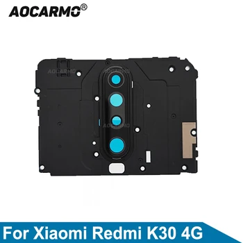 Объектив Задней Камеры Aocarmo С Рамкой Для Xiaomi Redmi K30 4G Основная Плата Крышка Материнской Платы Сигнальная Крышка Запасные Части